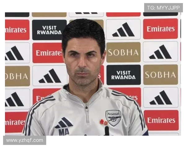 阿尔特塔谈英超竞争激烈 强调保持稳定性是成功关键 阿尔特塔谈英超竞争激烈 强调保持稳定性是成功关键